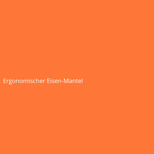 Ergonomischer Eisen-Mantel