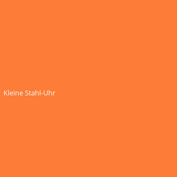 Kleine Stahl-Uhr