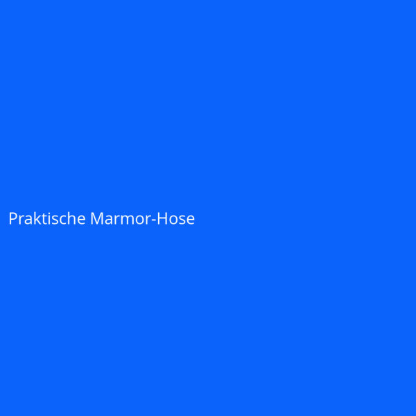 Praktische Marmor-Hose